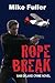 Rope Break: Volume 2 (Sam Deland Crime Novel)