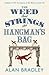 [The Weed That Strings the Hangman's Bag] (By: Alan Bradley) [published: February, 2011]