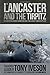 The Lancaster and the Tirpi...