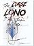 Curse of Lono by Hunter S. Thompson (2005-09-30)
