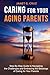Caring for Your Aging Paren...