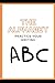 The Alphabet: Practice Your...