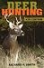 Deer Hunting by Richard P. Smith (2011-06-10)