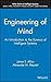 [ Engineering of Mind: An Introduction to the Science of Intelligent Systems (Wiley Series on Intelligent Systems) By Albus, James Sacra ( Author ) Hardcover 2001 ]