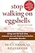 [Stop Walking on Eggshells: Taking Your Life Back When Someone You Care About Has Borderline Personality Disorder] [By: Mason MS, Paul] [January, 2010]