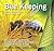Bee Keeping (Digging and Planting) by Gregory, Pam, Waring, Claire (2015) Paperback