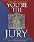 You're the Jury by Norbert Ehrenfreund;Lawrenc...