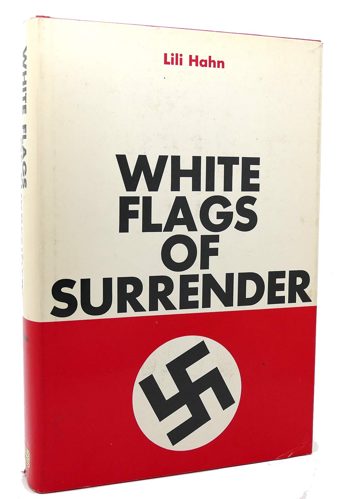 White Flags of Surrender (Hardcover)