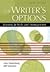 The Writer's Options: Lessons in Style and Arrangement Edition: 8