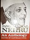 Jawaharlal Nehru: An Anthology Jawaharlal Nehru: An Anthology