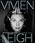 Vivien Leigh by Kendra Bean...