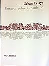 Urban Essays (Ensayos Sobre Urbanismo) (English and Spanish Edition)