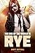 The End of the World Is Rye by Brett Cottrell (1-Jun-2015) Paperback