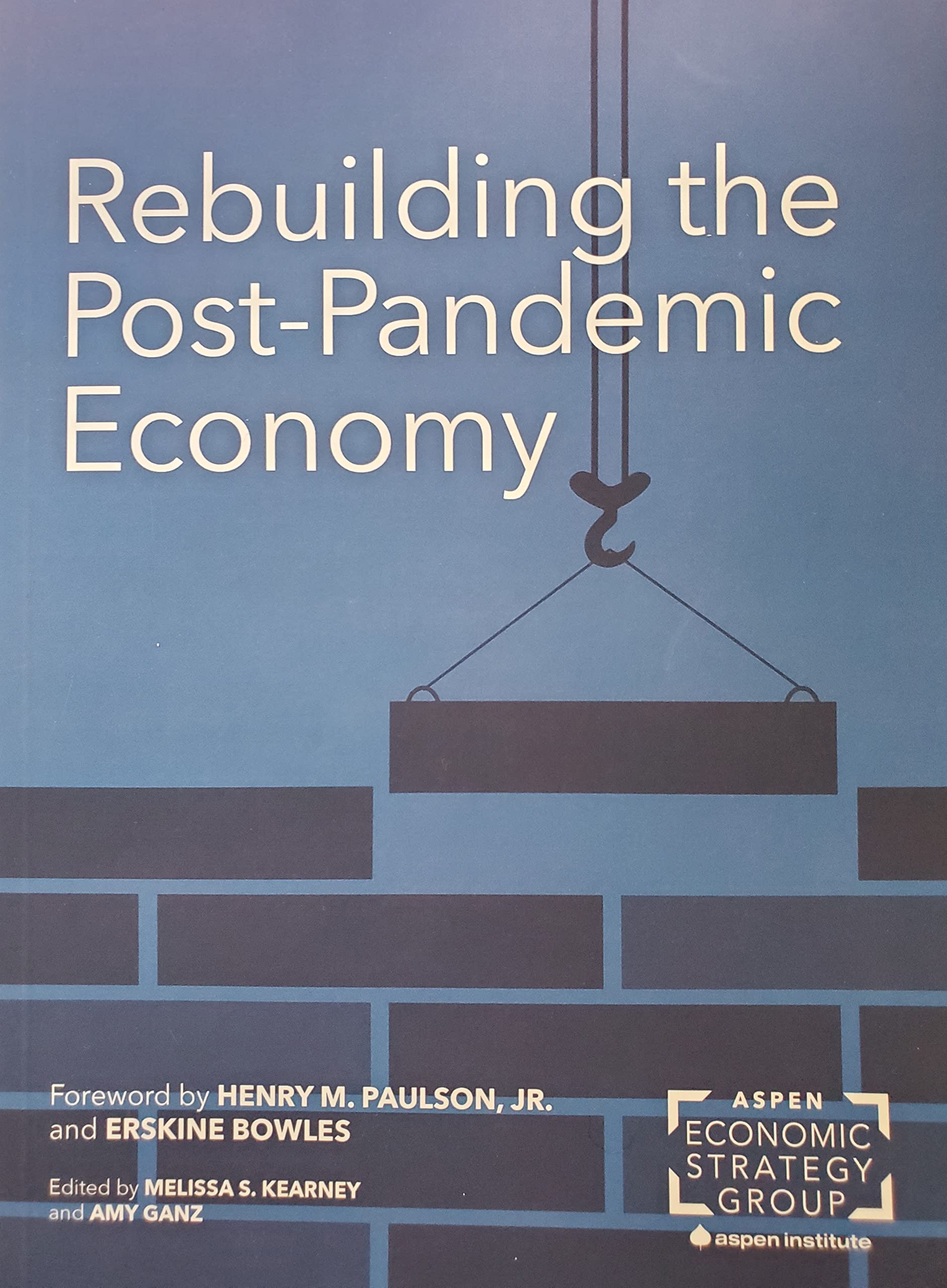 Rebuilding the Post-Pandemic Economy (Paperback)