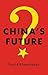 China's Future by David Shambaugh (2016-03-14)