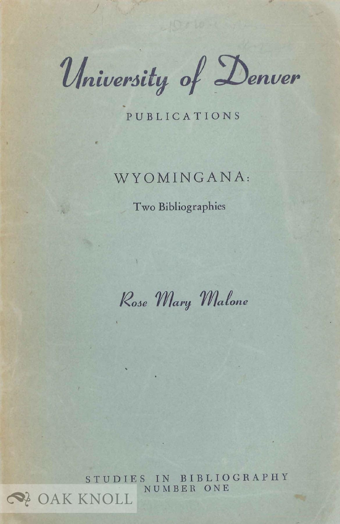 WYOMINGANA: Two Bibliographies (Paperback)