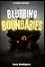 Blurring Boundaries: A LitRPG Fantasy