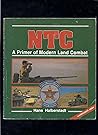 Ntc: A Primer of Modern Land Combat (POWER SERIES)