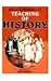 Encyclopaedia of Teaching History by M.P.SINGH