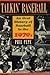 Talkin' Baseball: An Oral History of Baseball in the 1970s 1st edition by Pepe, Phil (1998) Hardcover