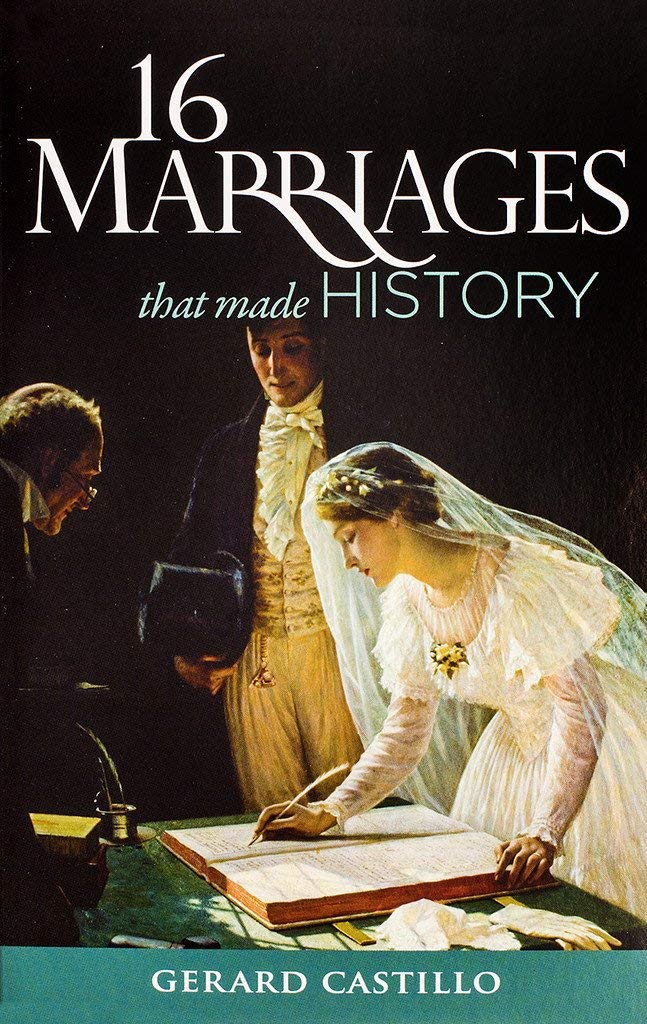 16 Marriages That Made History (Paperback)