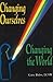 Changing Ourselves, Changing the World by Gary Reiss (2000-09-15)