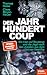 Der Jahrhundertcoup