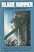 BLADE RUNNER By LES MARTIN Random House Trade PB 1982 1st [Hardcover] Les Martin