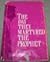 The Day They Martyred The Prophet by Henry A. Smith