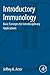 Introductory Immunology: Basic Concepts for Interdisciplinary Applications 1st edition by Actor, Jeffrey K. (2014) Paperback