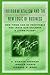 Environmentalism and the New Logic of Business by R. Edward Freeman Jessica Pierce Richard H. Dodd (2000-05-15) Hardcover