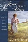 Heroic Mormon women