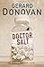 Doctor Salt by Gerard Donovan (3-Jan-2006) Paperback