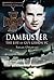 Dambuster: The Life of Guy Gibson VC by Susan Ottaway (20-Sep-2007) Paperback