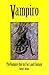 Vampiro: Vampire Bat In Fact & Fantasy by David E. Brown (1999-04-26)