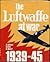 The Luftwaffe at War 1939-1945