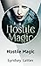 Hostile Magic