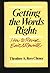 Getting the Words Right: How to Revise, Edit and Rewrite by Theodore A.Rees Cheney (1984-05-01)