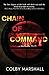 Chain of Command by Marshal...