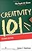 Creativity 101, Second Edition (Psych 101 Series) by James C. Kaufman PhD (2016-03-18)