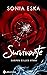 Survivante - Campus Killer Story by Sonia Eska