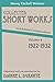 Collected Short Works and Related Correspondence Vol. 4: 1922-1932