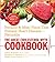 The Great Cholesterol Myth Cookbook: Recipes and Meal Plans That Prevent Heart Disease--Naturally by Jonny Bowden (15-Nov-2013) Paperback