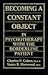 Becoming a Constant Object in Psychotherapy With the Borderline Patient 1St Edition by Cohen, Charles P. (1991) Hardcover