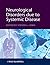 Neurological Disorders due to Systemic Disease (2013-02-18)