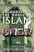 Encountering the World of Islam (2005-12-02)