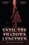 Until the Shadows...
