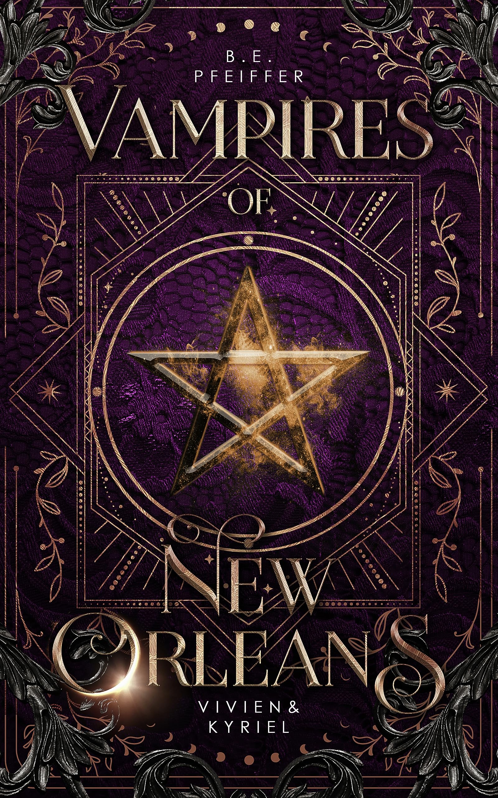 Vampires of New Orleans: Vivien & Kyriel (Vampires of New Orleans, #1)