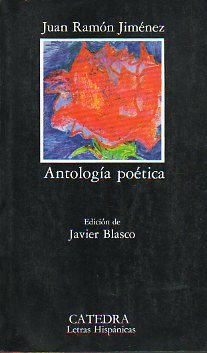 Antología poética. Edición de Javier Blasco. (Paperback)