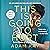 This Is Going to Hurt: Secret Diaries of a Young Doctor